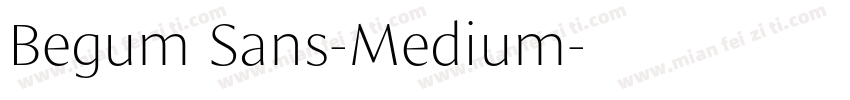 Begum Sans-Medium字体转换